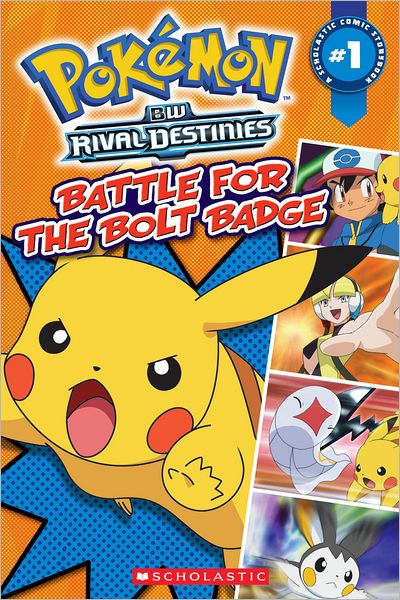 Battle for the Bolt Badge (Pokemon: Comic Reader Series #1)