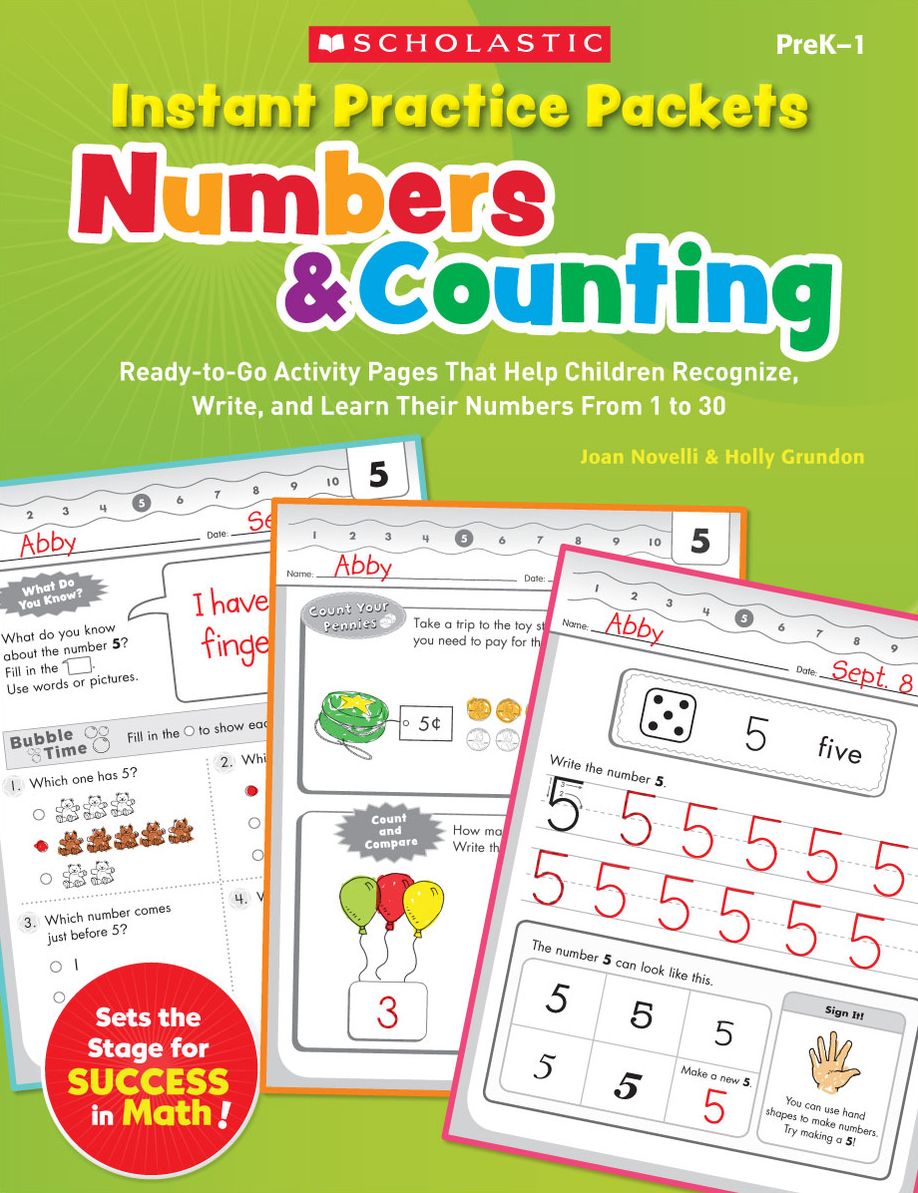 Instant Practice Packets: Numbers & Counting: Ready-to-Go Activity Pages That Help Children Recognize, Write, and Learn Their Numbers From 1 to 30