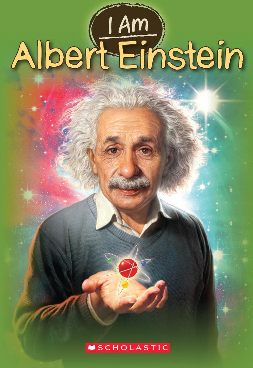 Albert Einstein (Scholastic I Am Series)