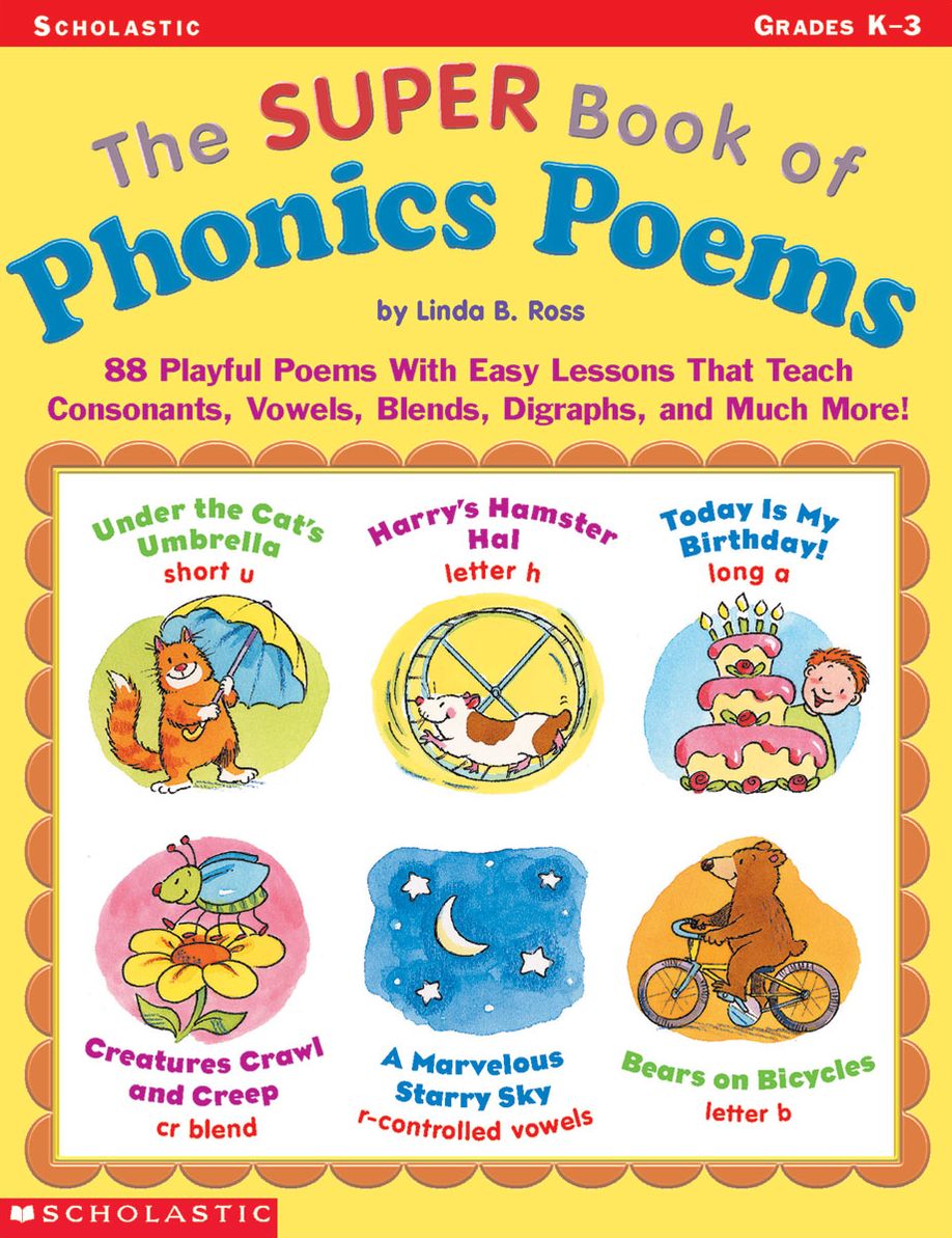 The Super Book of Phonics Poems: 88 Playful Poems With Easy Lessons That Teach Consonants, Vowels, Blends, Digraphs, and Much More! (PagePerfect NOOK Book)