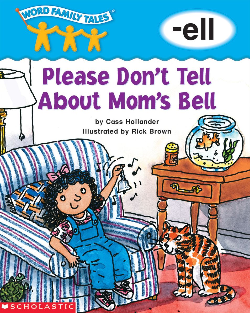 Please Don't Tell About Mom's Bell (-ell) (PagePerfect NOOK Book)