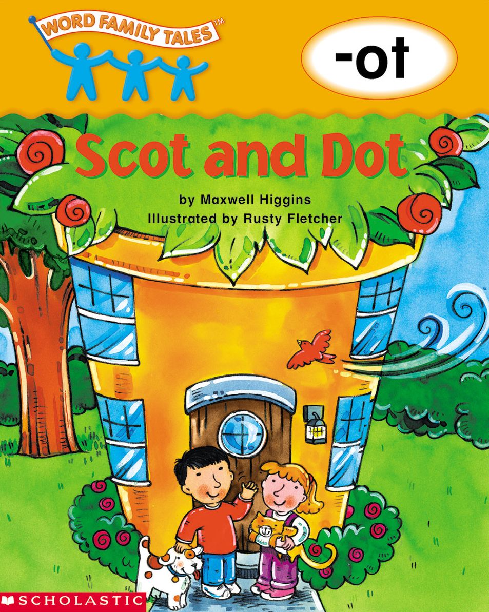 Scot and Dot (-ot) (PagePerfect NOOK Book)
