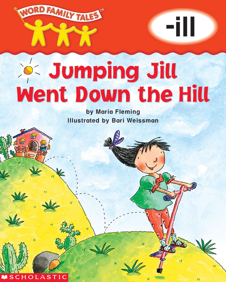 Jumping Jill Went Down the Hill (-ill) (PagePerfect NOOK Book)