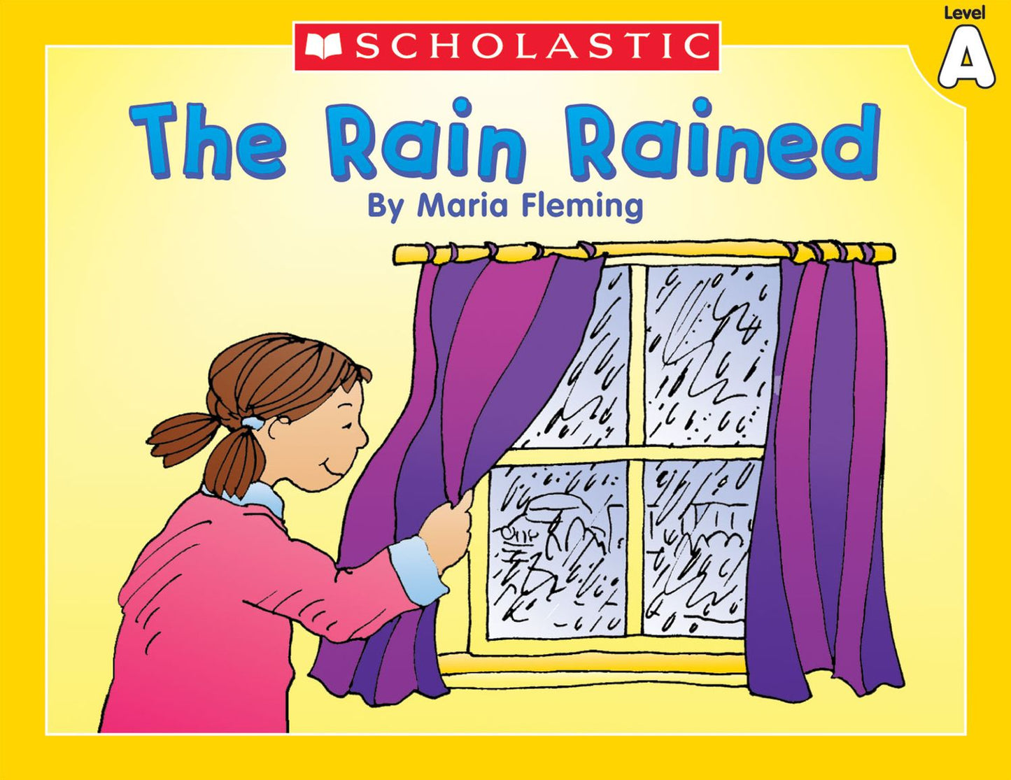 Little Leveled Readers: The Rain Rained (Level A): Just the Right Level to Help Young Readers Soar! (PagePerfect NOOK Book)
