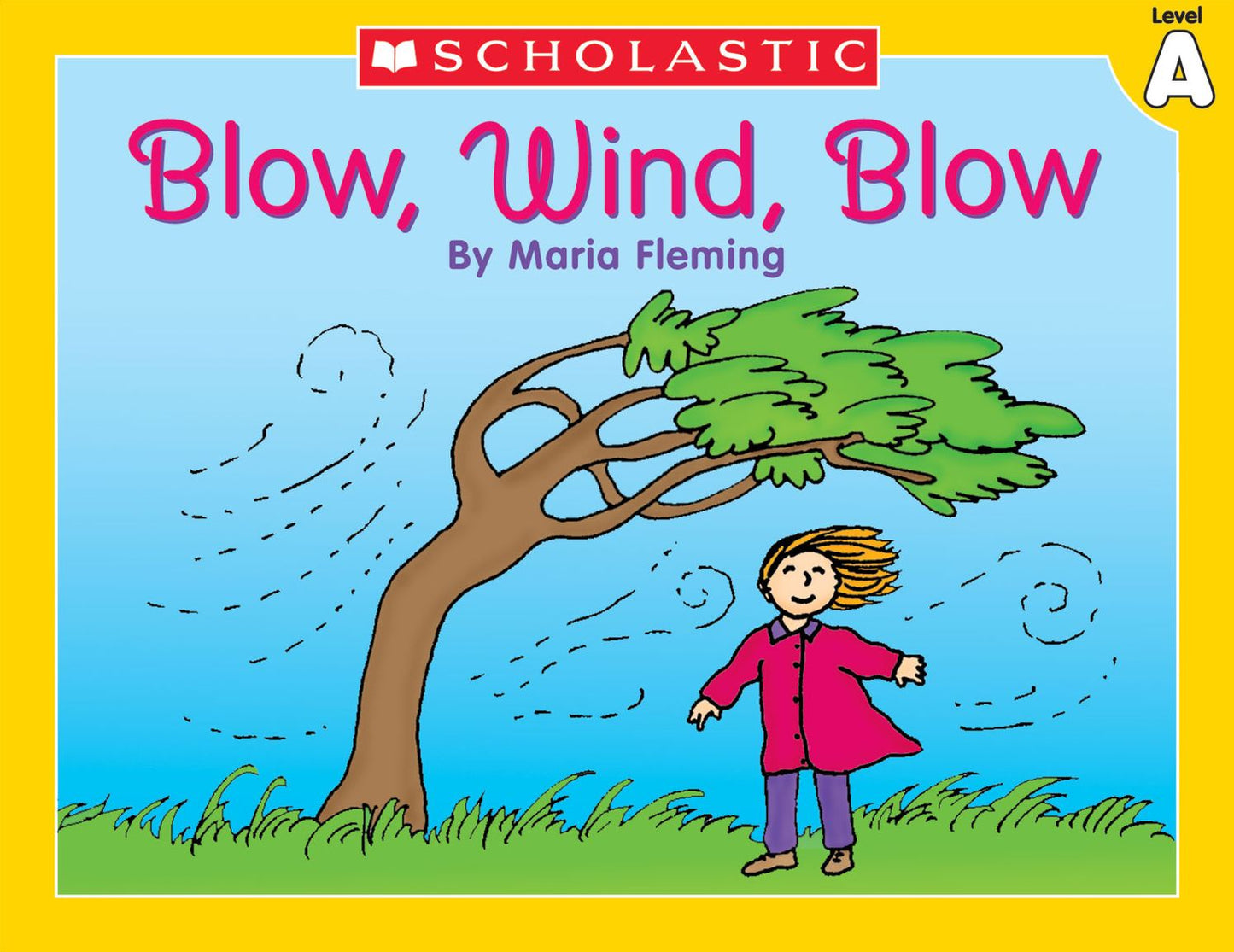 Little Leveled Readers: Blow Wind Blow (Level A): Just the Right Level to Help Young Readers Soar! (PagePerfect NOOK Book)
