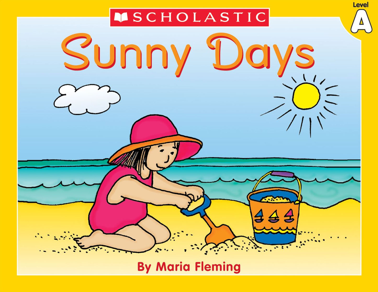Little Leveled Readers: Sunny Days (Level A): Just the Right Level to Help Young Readers Soar! (PagePerfect NOOK Book)