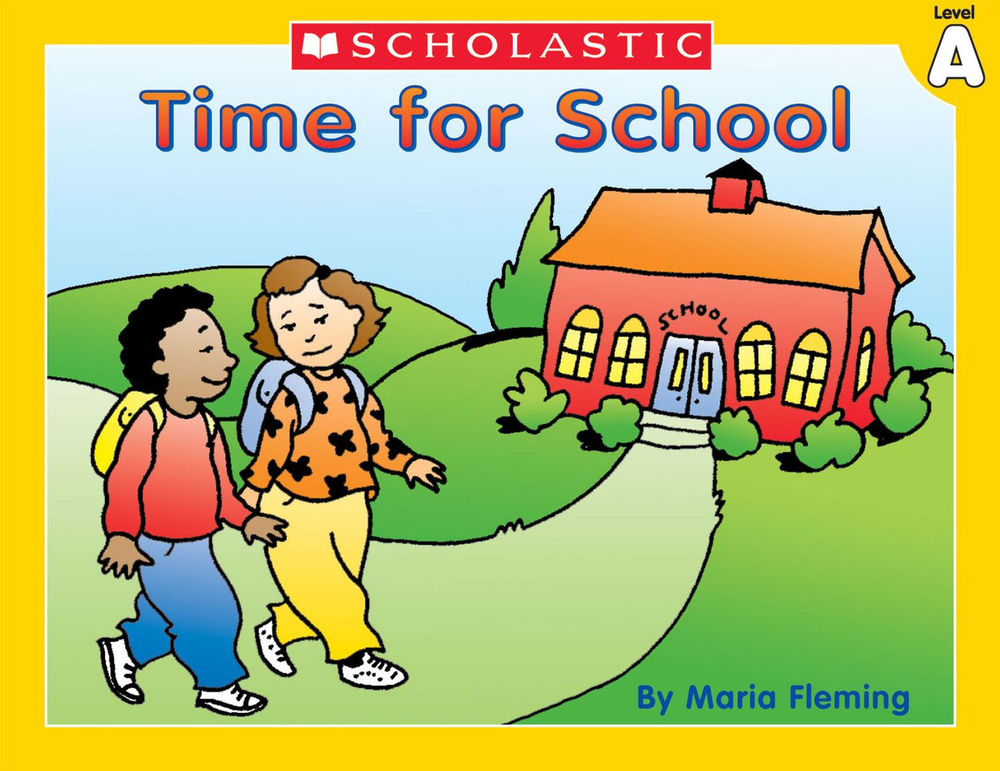 Little Leveled Readers: Time For School (Level A): Just the Right Level to Help Young Readers Soar! (PagePerfect NOOK Book)