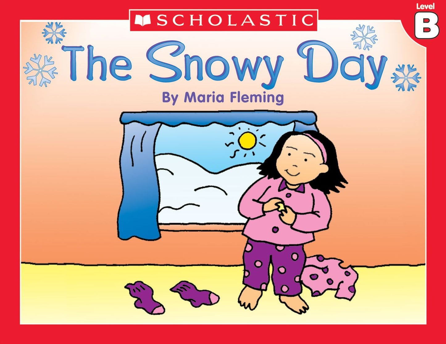 Little Leveled Readers: The Snowy Day (Level B): Just the Right Level to Help Young Readers Soar! (PagePerfect NOOK Book)