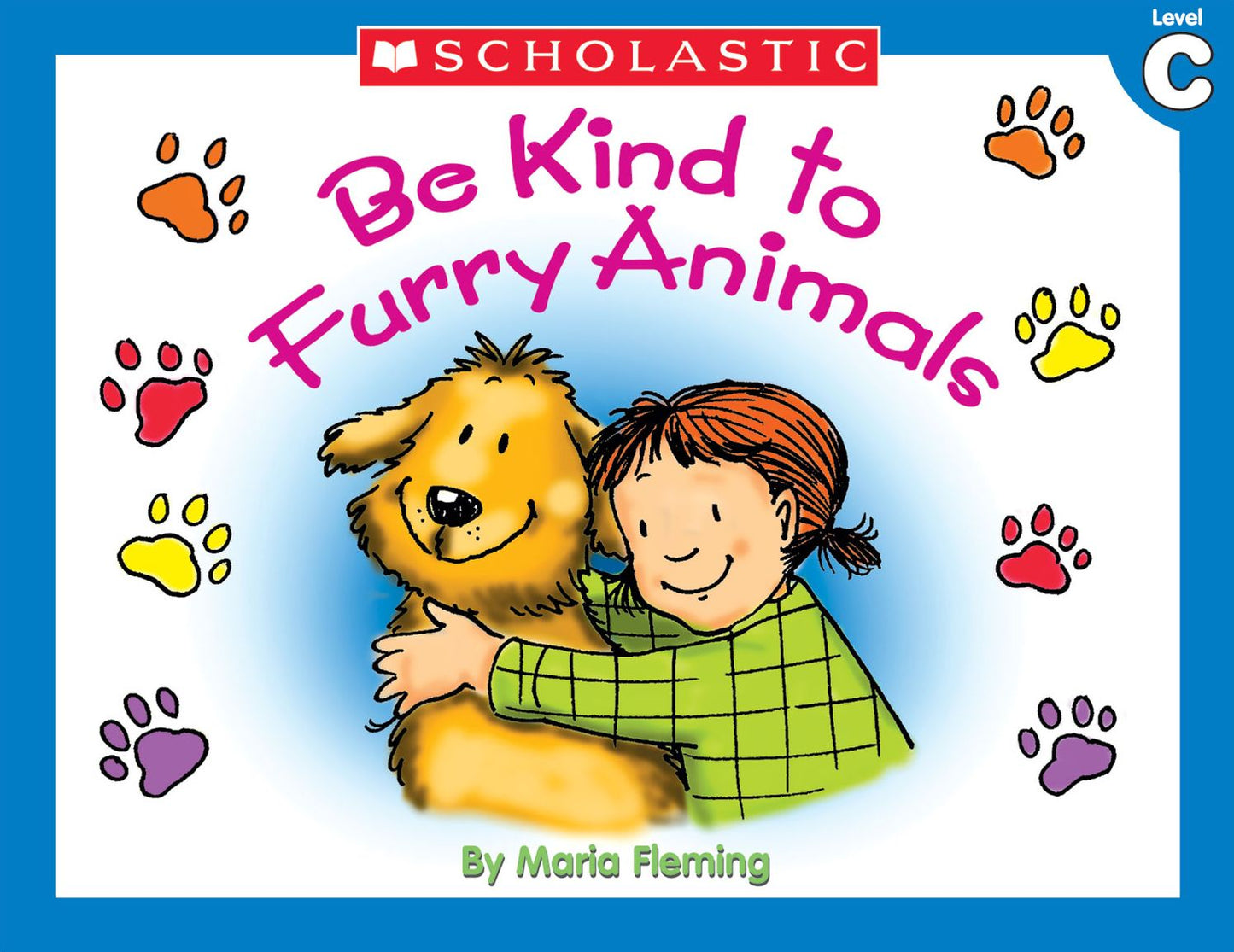 Little Leveled Readers: Be Kind To Furry Animals (Level C) (PagePerfect NOOK Book)