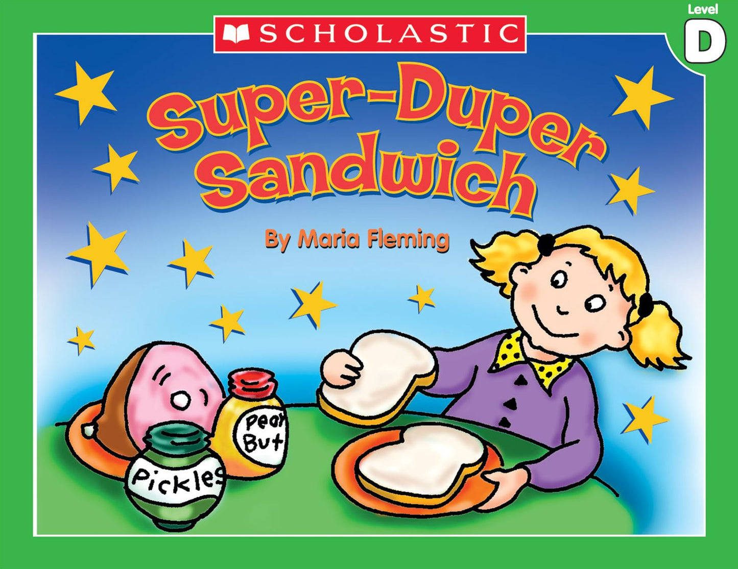 Little Leveled Readers: Super-Duper Sandwich (Level D): Just the Right Level to Help Young Readers Soar! (PagePerfect NOOK Book)