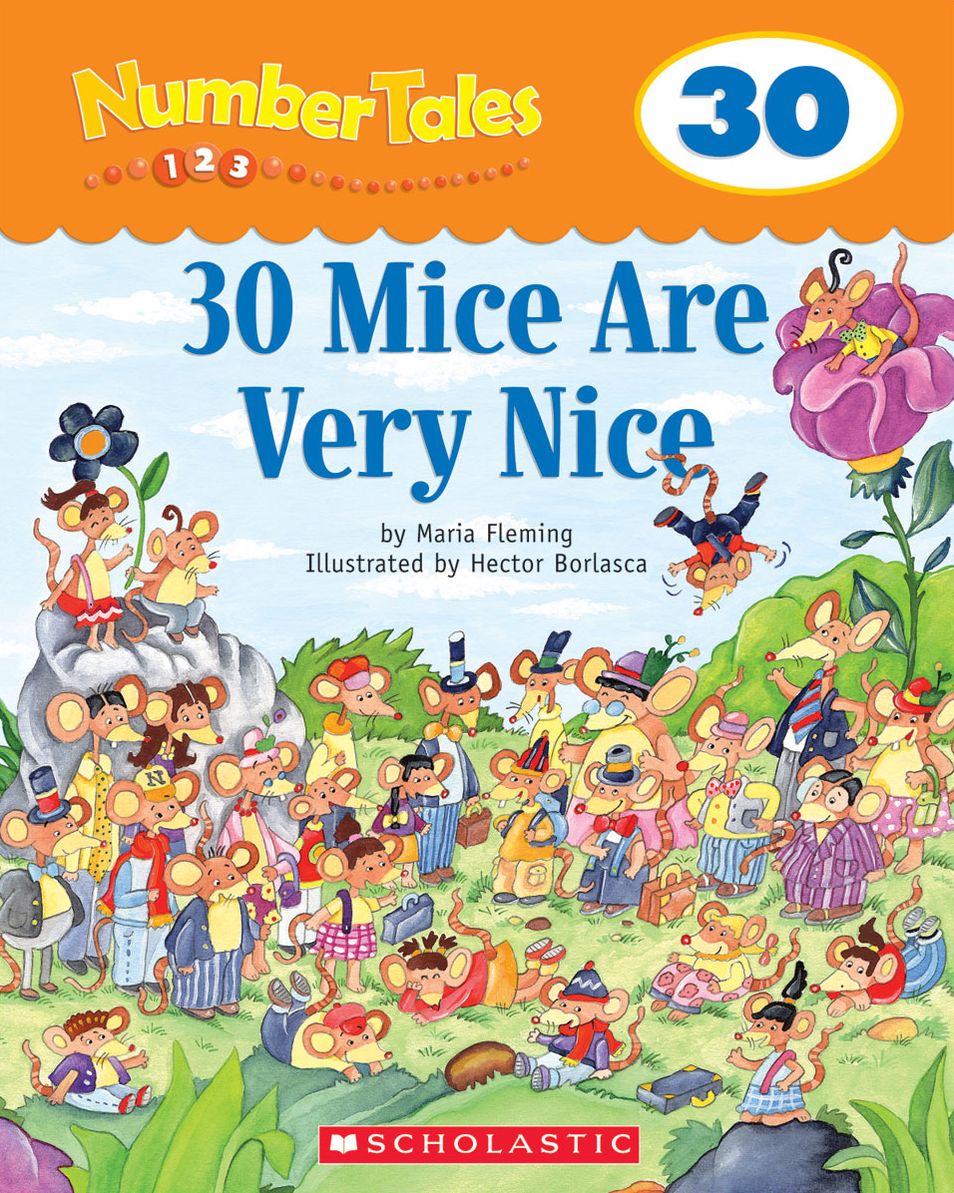 Number Tales: 30 Mice Are Very Nice (PagePerfect NOOK Book)