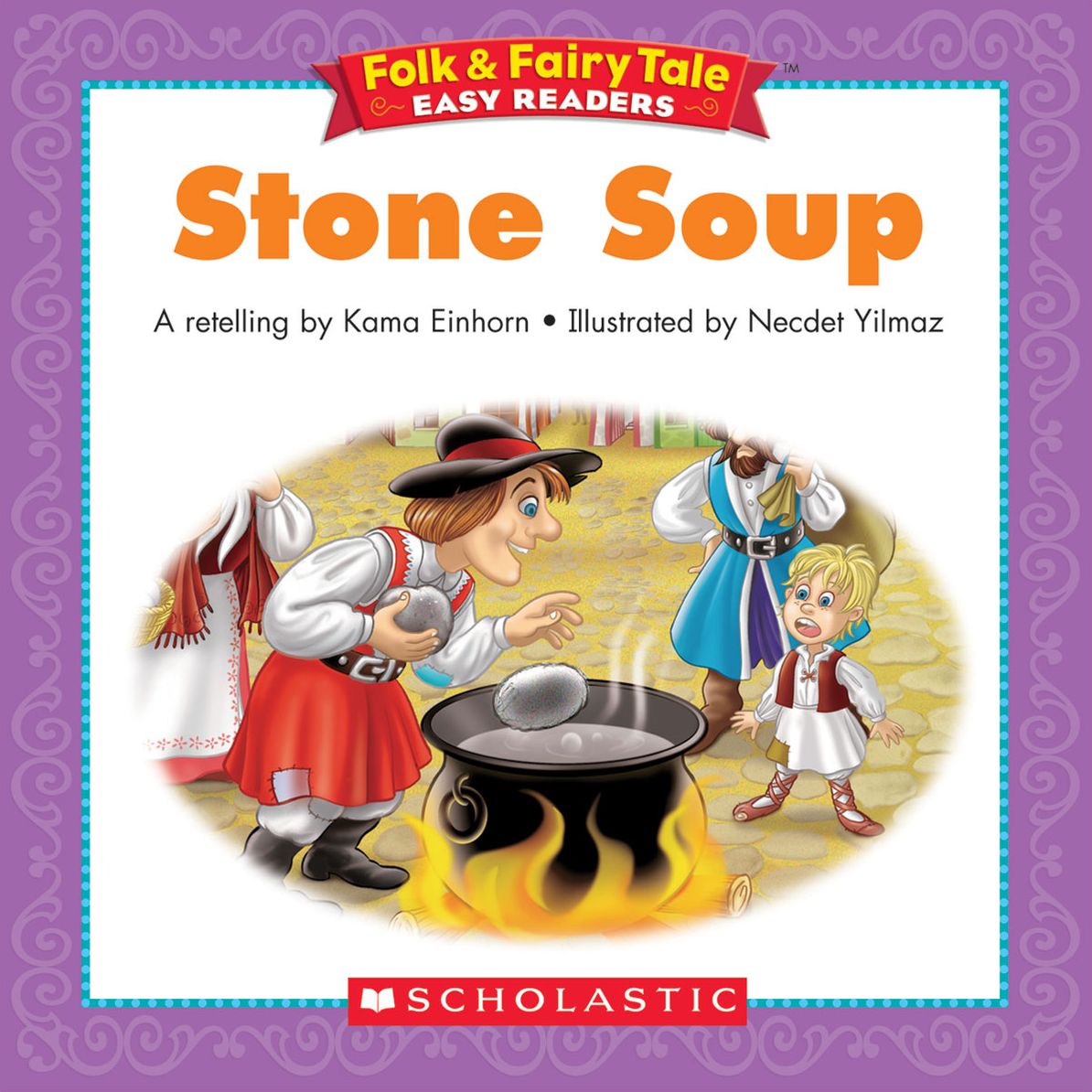 Folk & Fairy Tale Easy Readers: Stone Soup (PagePerfect NOOK Book)