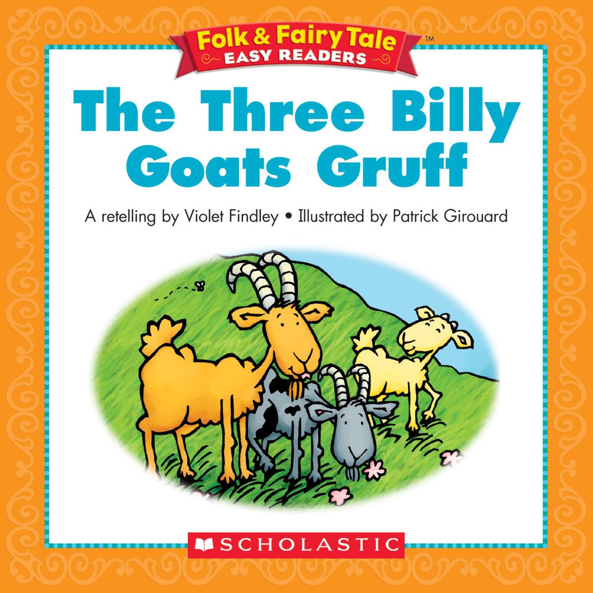 Folk & Fairy Tale Easy Readers: The Three Billy Goats Gruff (PagePerfect NOOK Book)