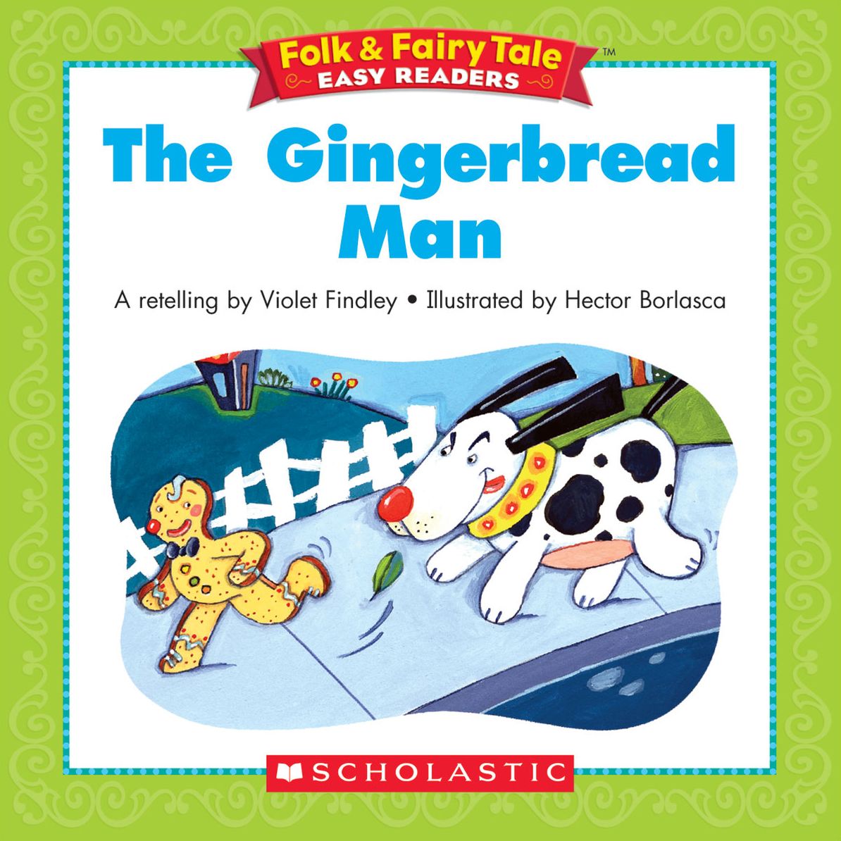 Folk & Fairy Tale Easy Readers: The Gingerbread Man (PagePerfect NOOK Book)