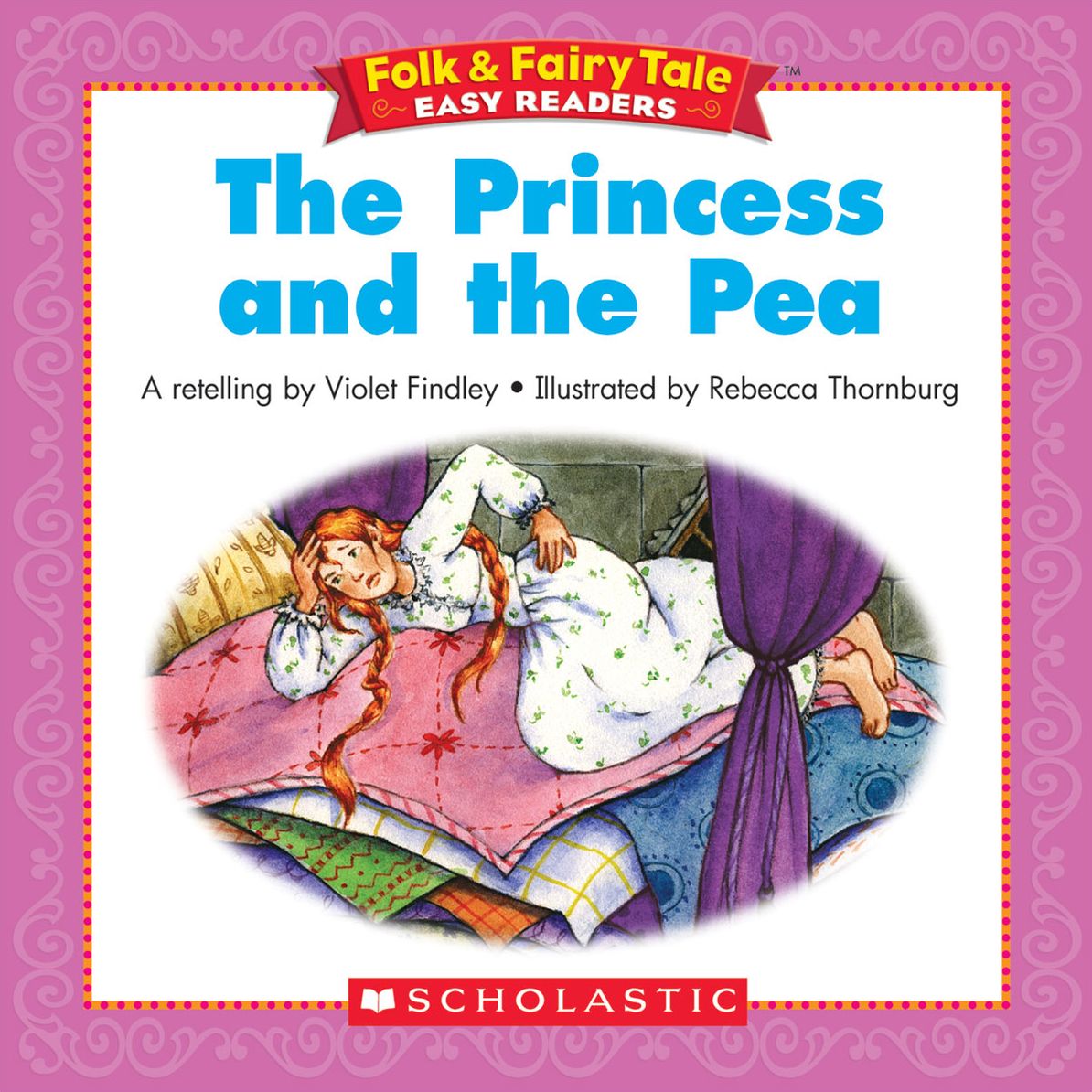 Folk & Fairy Tale Easy Readers: The Princess And The Pea (PagePerfect NOOK Book)