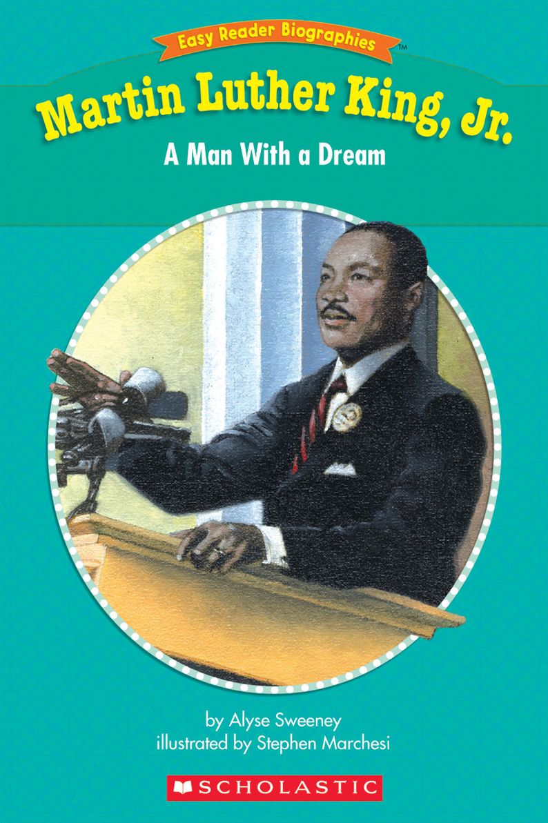 Easy Reader Biographies: Martin Luther King, Jr.: A Man With a Dream (PagePerfect NOOK Book)