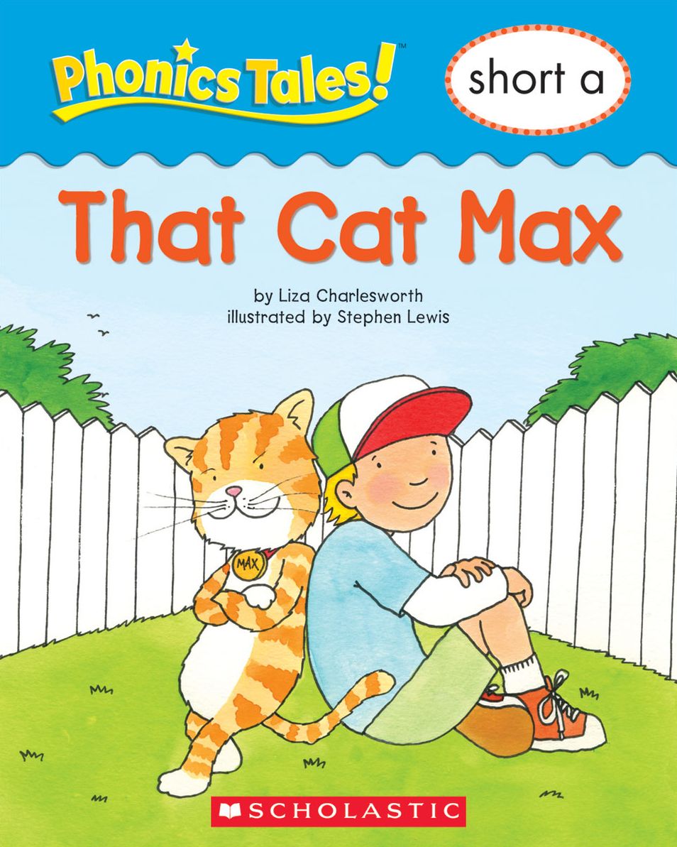 Phonics Tales: That Cat Max (Short A) (PagePerfect NOOK Book)