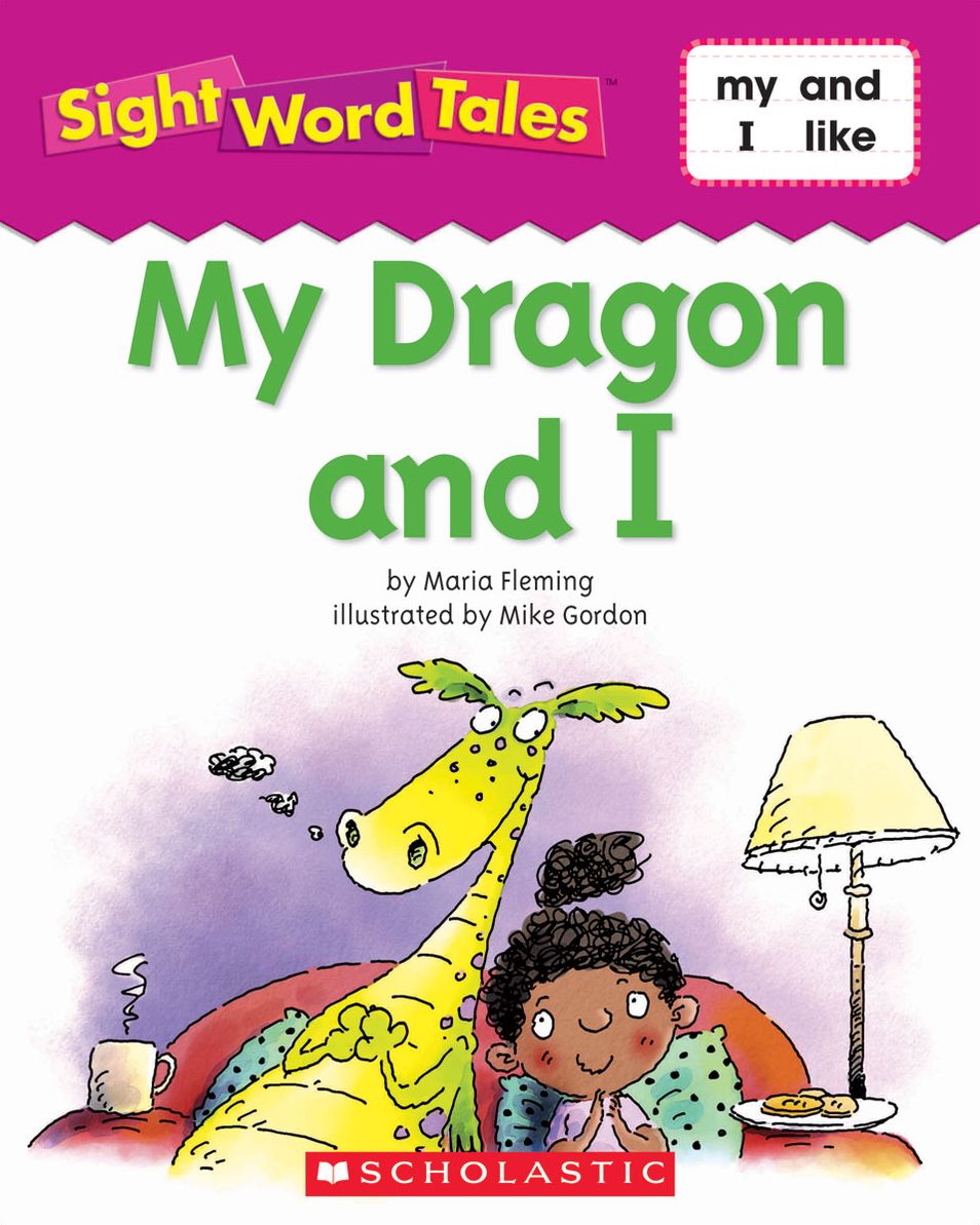 Sight Word Tales: My Dragon and I (PagePerfect NOOK Book)