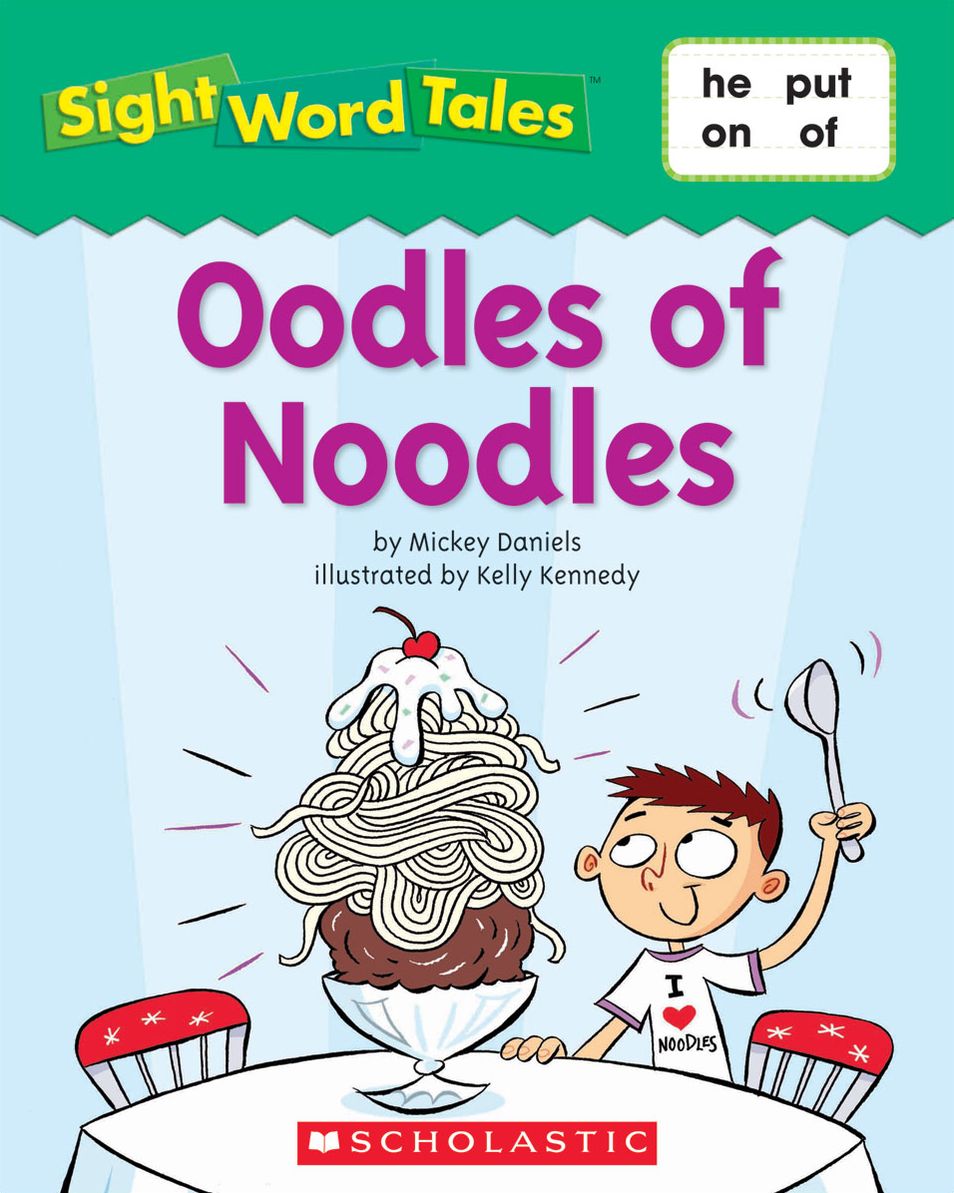 Sight Word Tales: Oodles of Noodles (PagePerfect NOOK Book)
