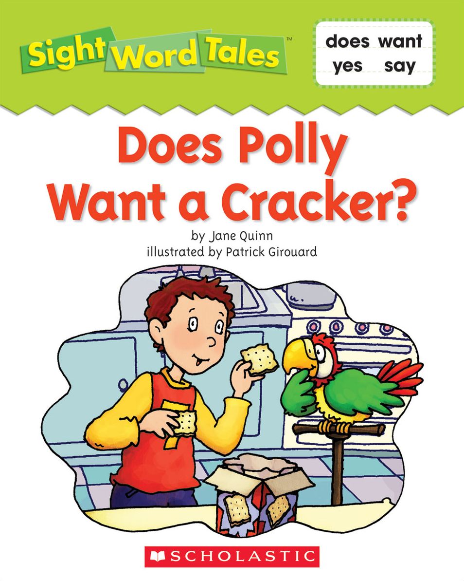 Sight Word Tales: Does Polly Want a Cracker? (PagePerfect NOOK Book)