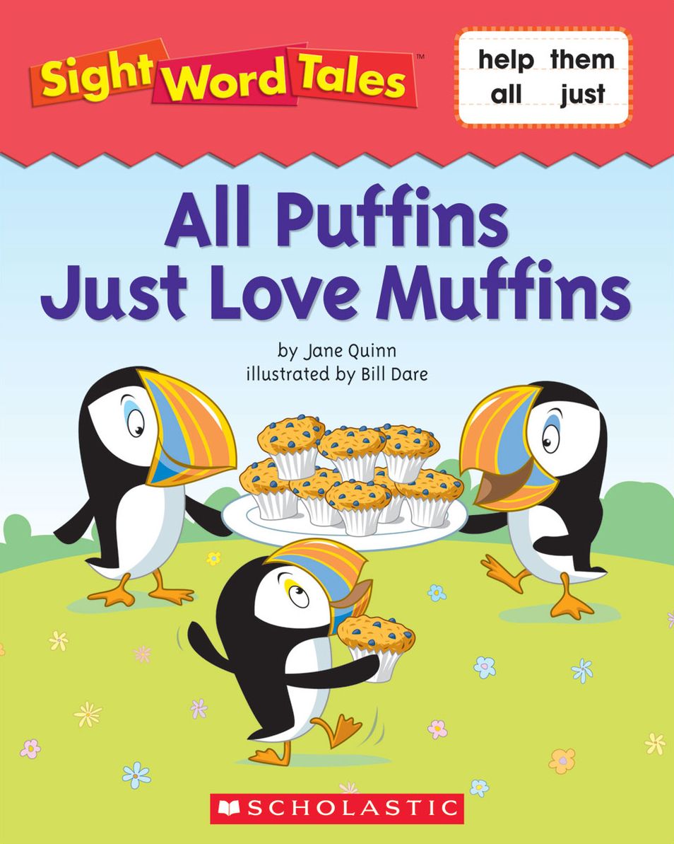 Sight Word Tales: All Puffins Just Love Muffins (PagePerfect NOOK Book)