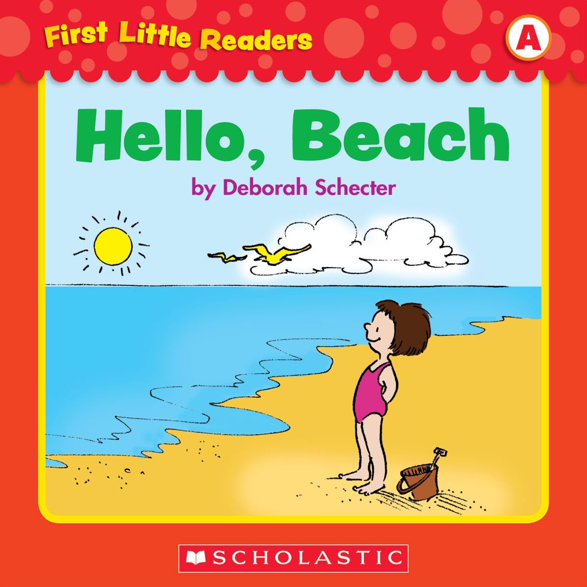 First Little Readers: Hello, Beach (Level A) (PagePerfect NOOK Book)