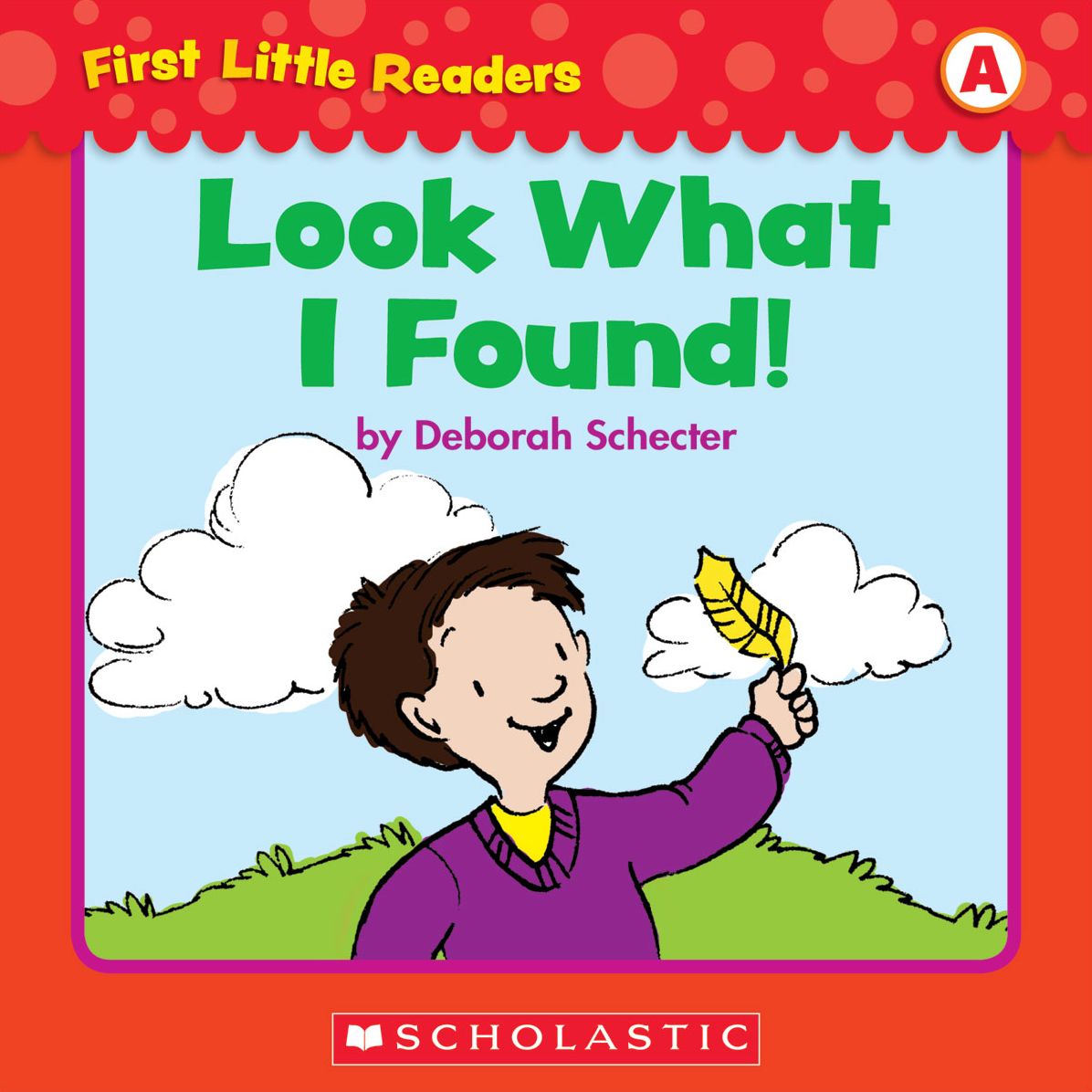 First Little Readers: Look What I Found! (Level A) (PagePerfect NOOK Book)