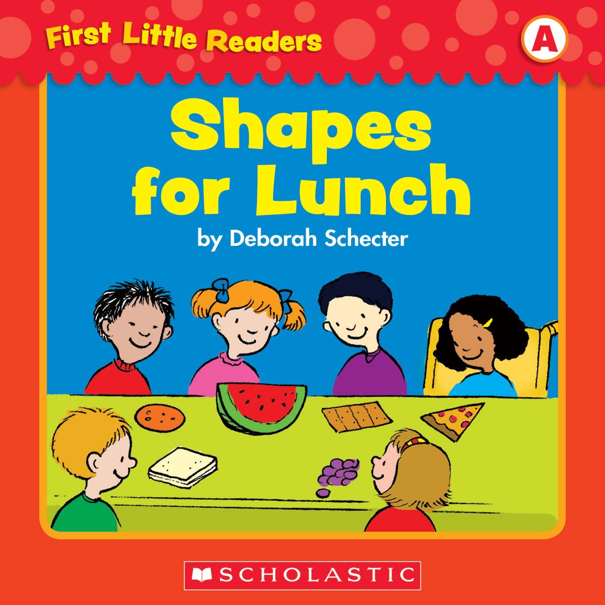 First Little Readers: Shapes For Lunch (Level A) (PagePerfect NOOK Book)