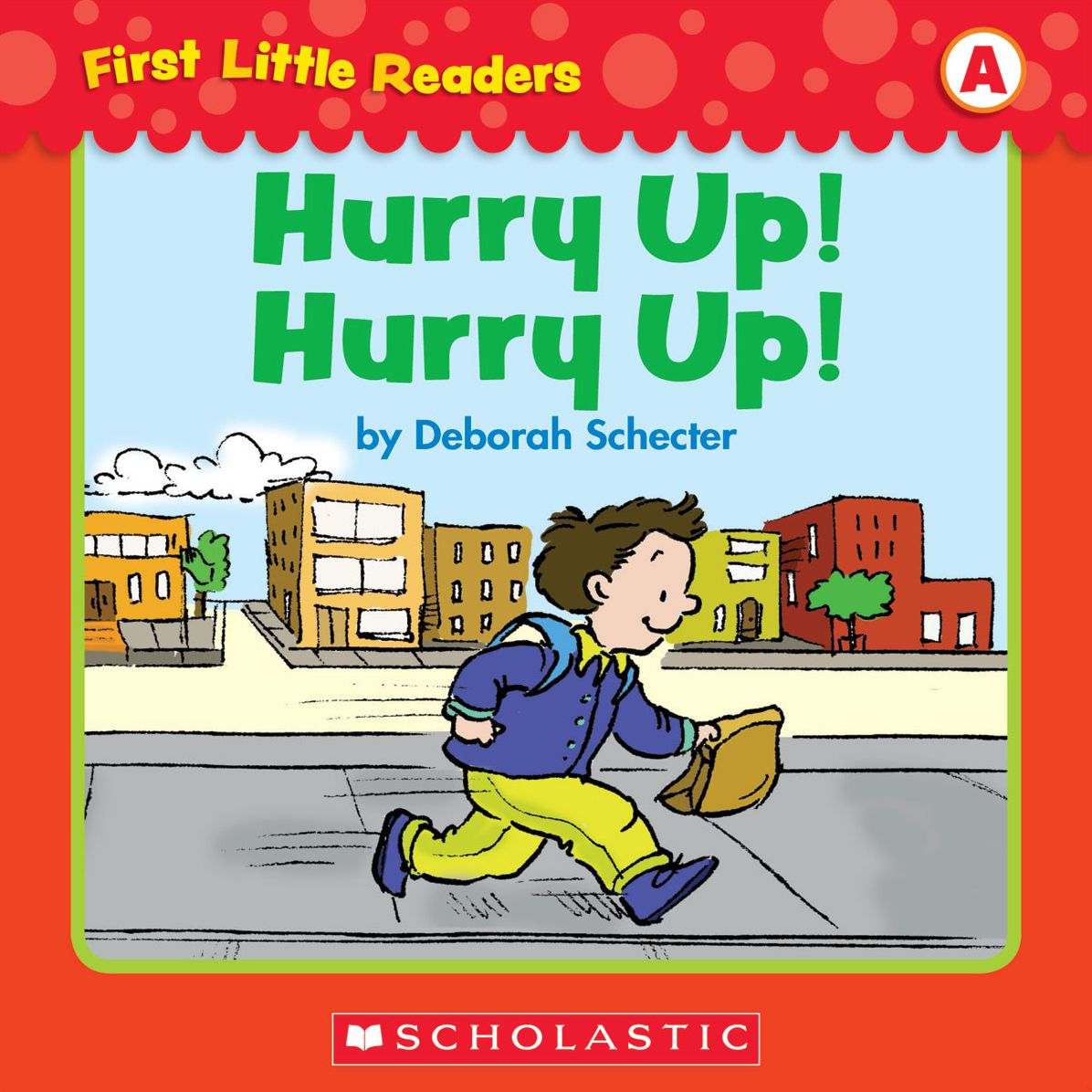First Little Readers: Hurry Up! Hurry Up! (Level A) (PagePerfect NOOK Book)