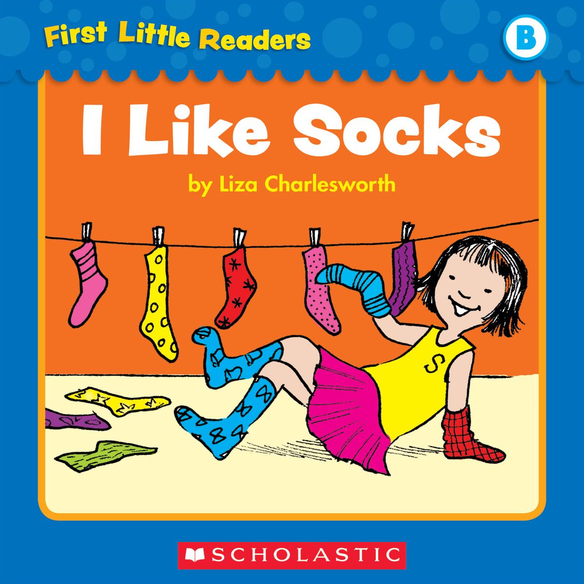 First Little Readers: I Like Socks (Level B) (PagePerfect NOOK Book)