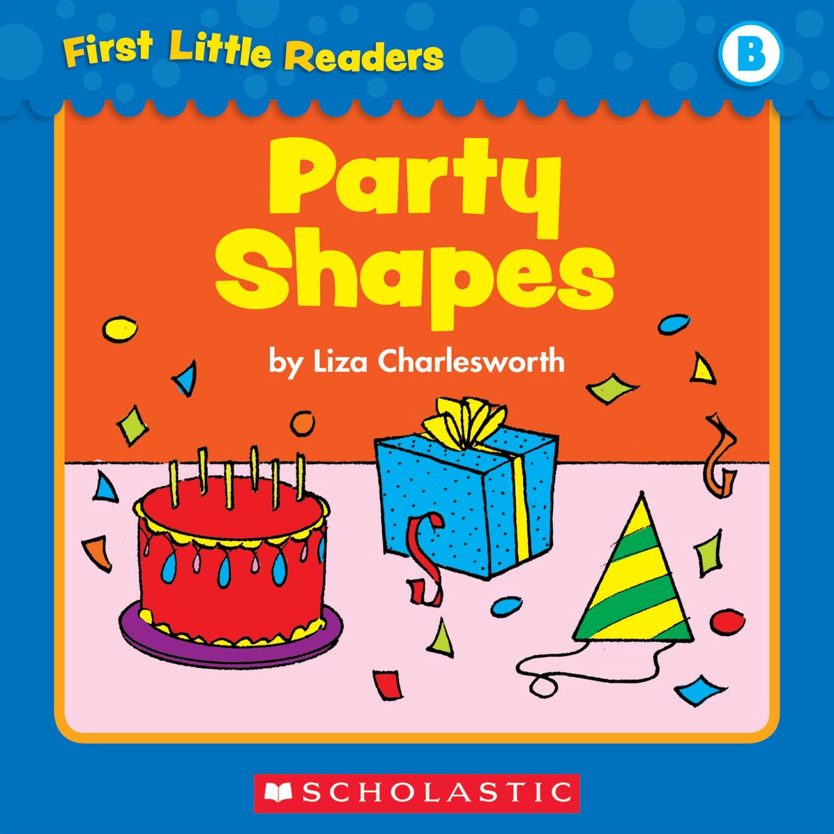 First Little Readers: Party Shapes (Level B) (PagePerfect NOOK Book)