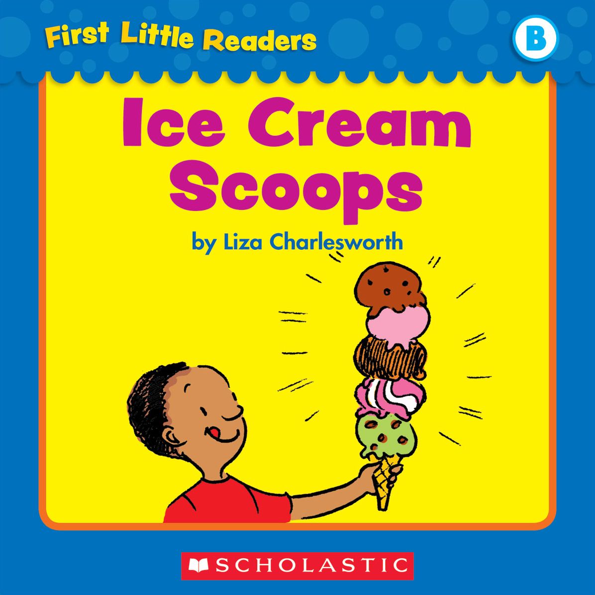 First Little Readers: Ice Cream Scoops (Level B) (PagePerfect NOOK Book)