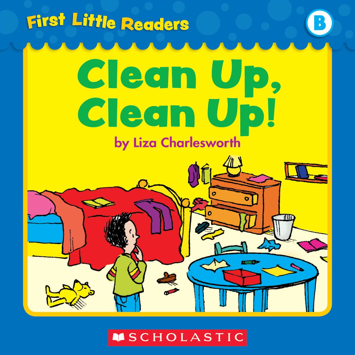 First Little Readers: Clean Up, Clean Up! (Level B) (PagePerfect NOOK Book)