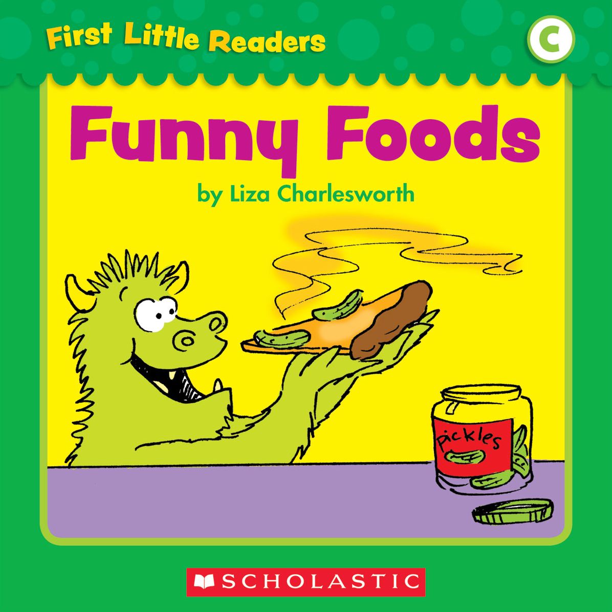 First Little Readers: Funny Foods (Level C) (PagePerfect NOOK Book)