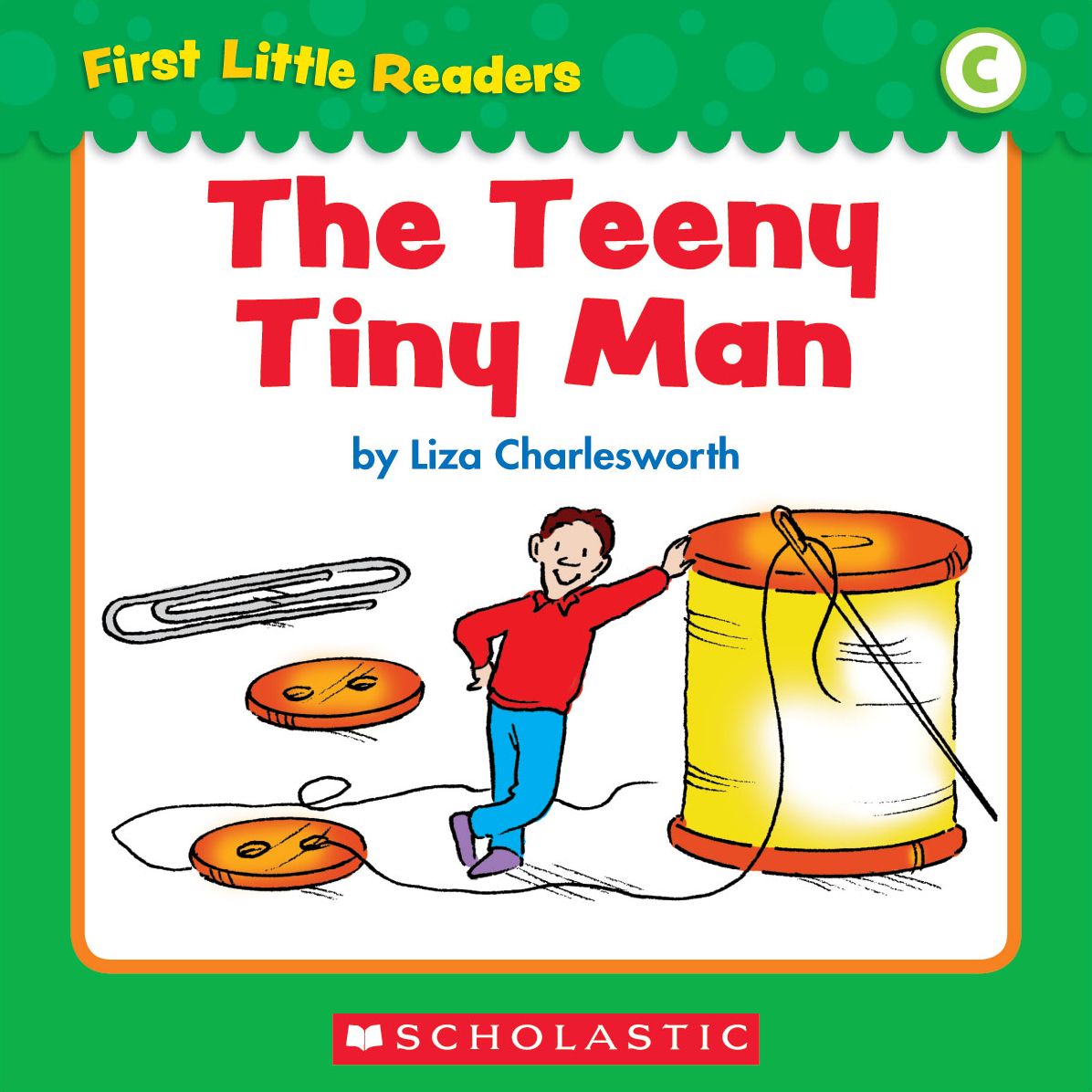 First Little Readers: The Teeny Tiny Man (Level C) (PagePerfect NOOK Book)