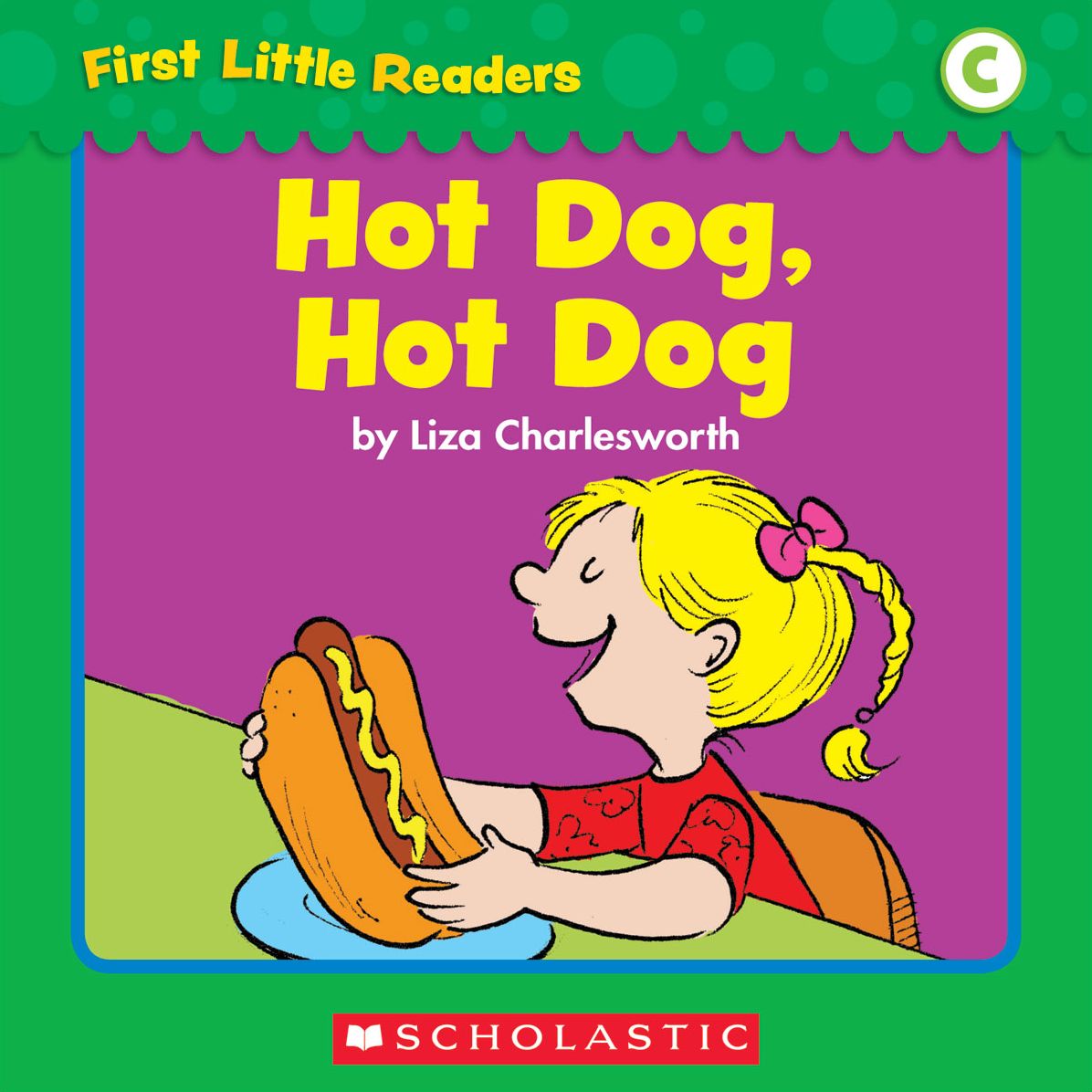 First Little Readers: Hot Dog, Hot Dog (Level C) (PagePerfect NOOK Book)