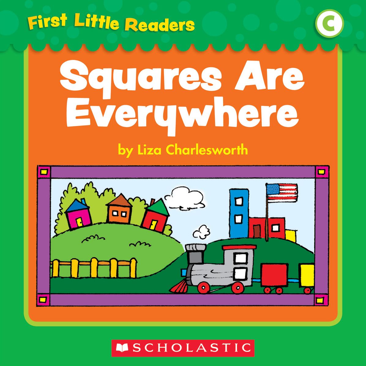 First Little Readers: Squares Are Everywhere (Level C) (PagePerfect NOOK Book)