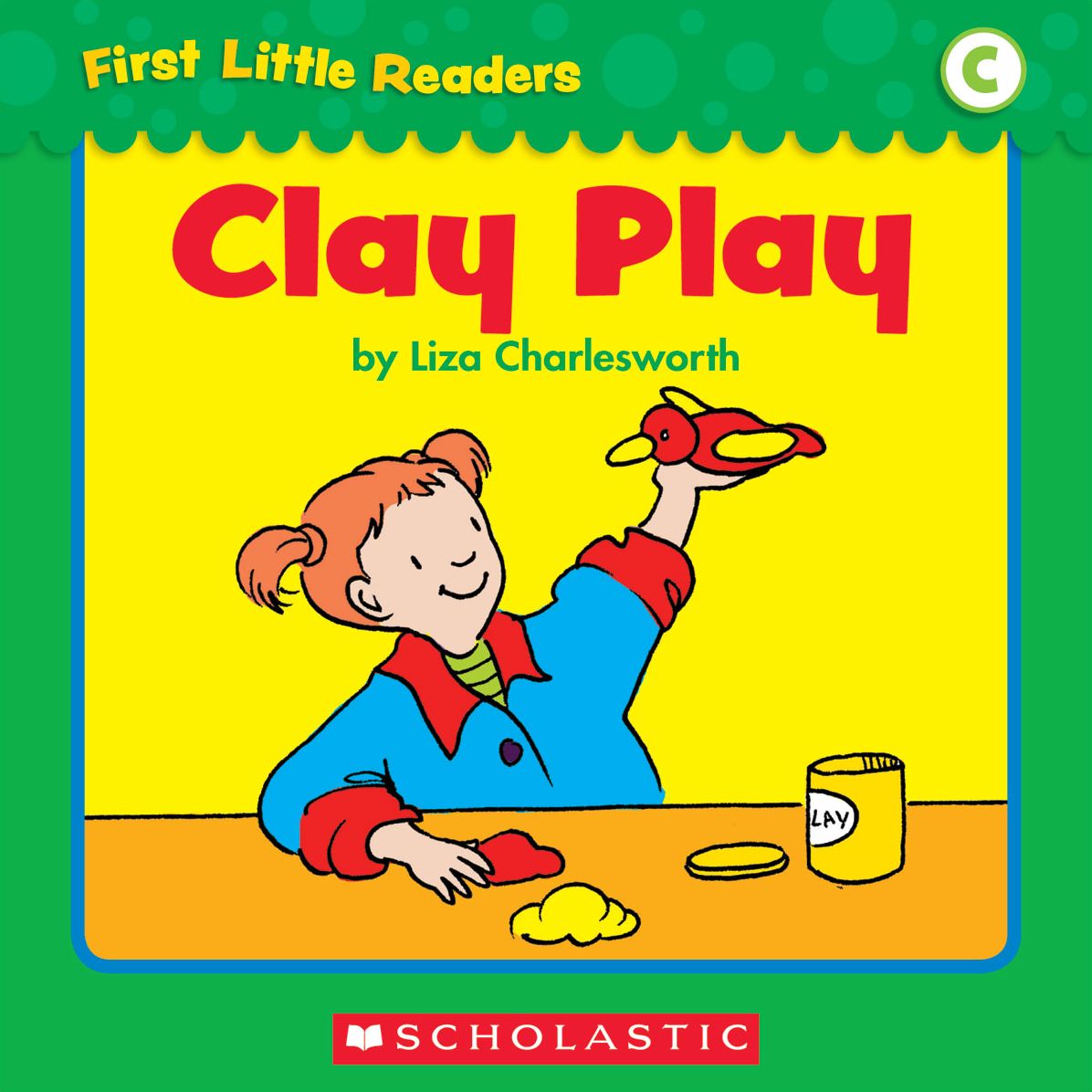 First Little Readers: Clay Play (Level C) (PagePerfect NOOK Book)