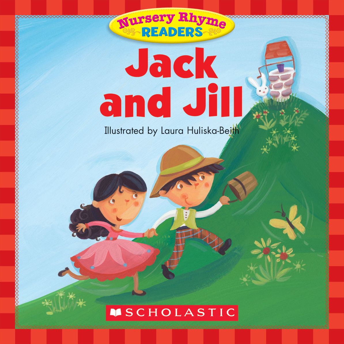 Nursery Rhyme Readers: Jack and Jill (PagePerfect NOOK Book)