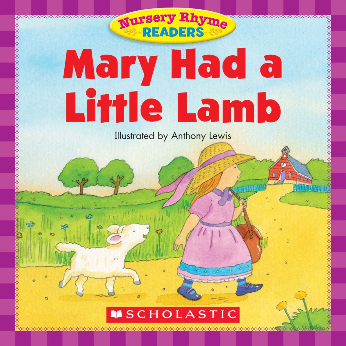 Nursery Rhyme Readers: Mary Had a Little Lamb (PagePerfect NOOK Book)