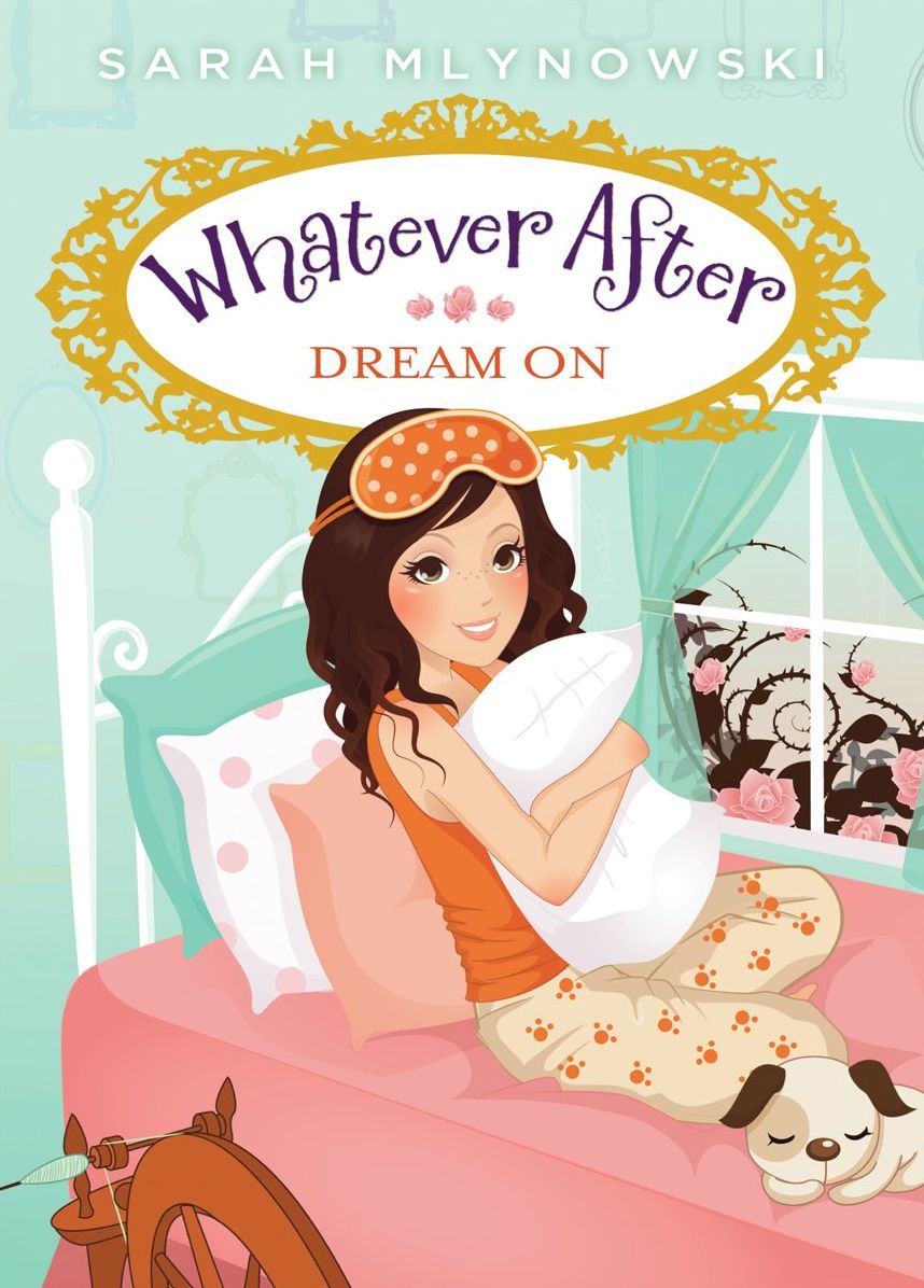 Dream On (Whatever After Series #4)