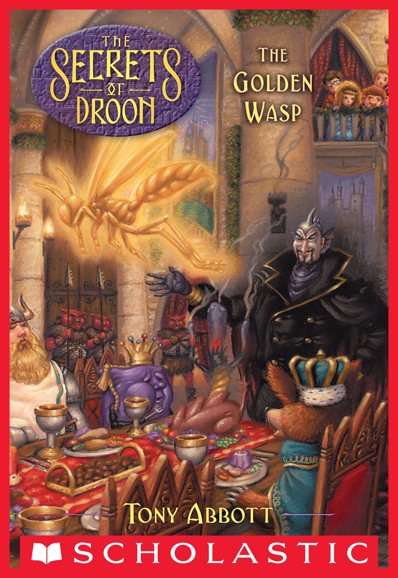 The Secrets of Droon #8: The Golden Wasp