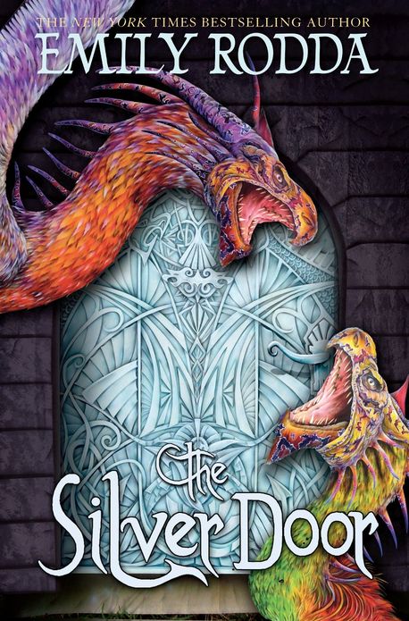 The Silver Door (Three Doors Trilogy #2)
