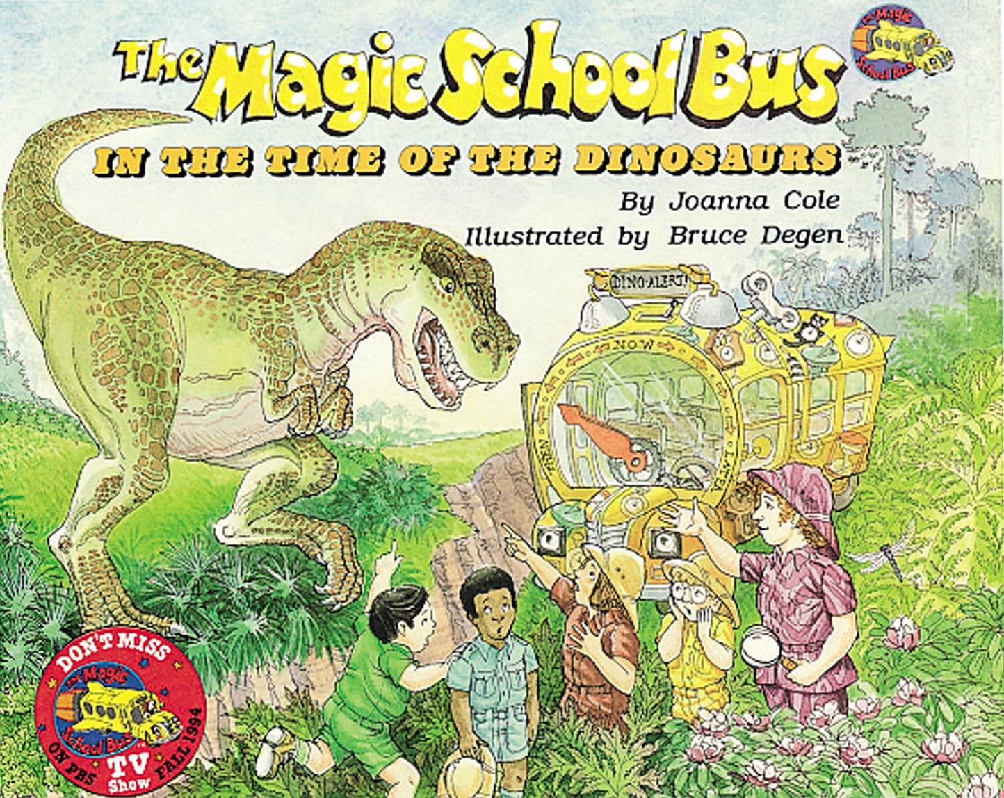 The Magic School Bus in the Time of the Dinosaurs (Magic School Bus Series)