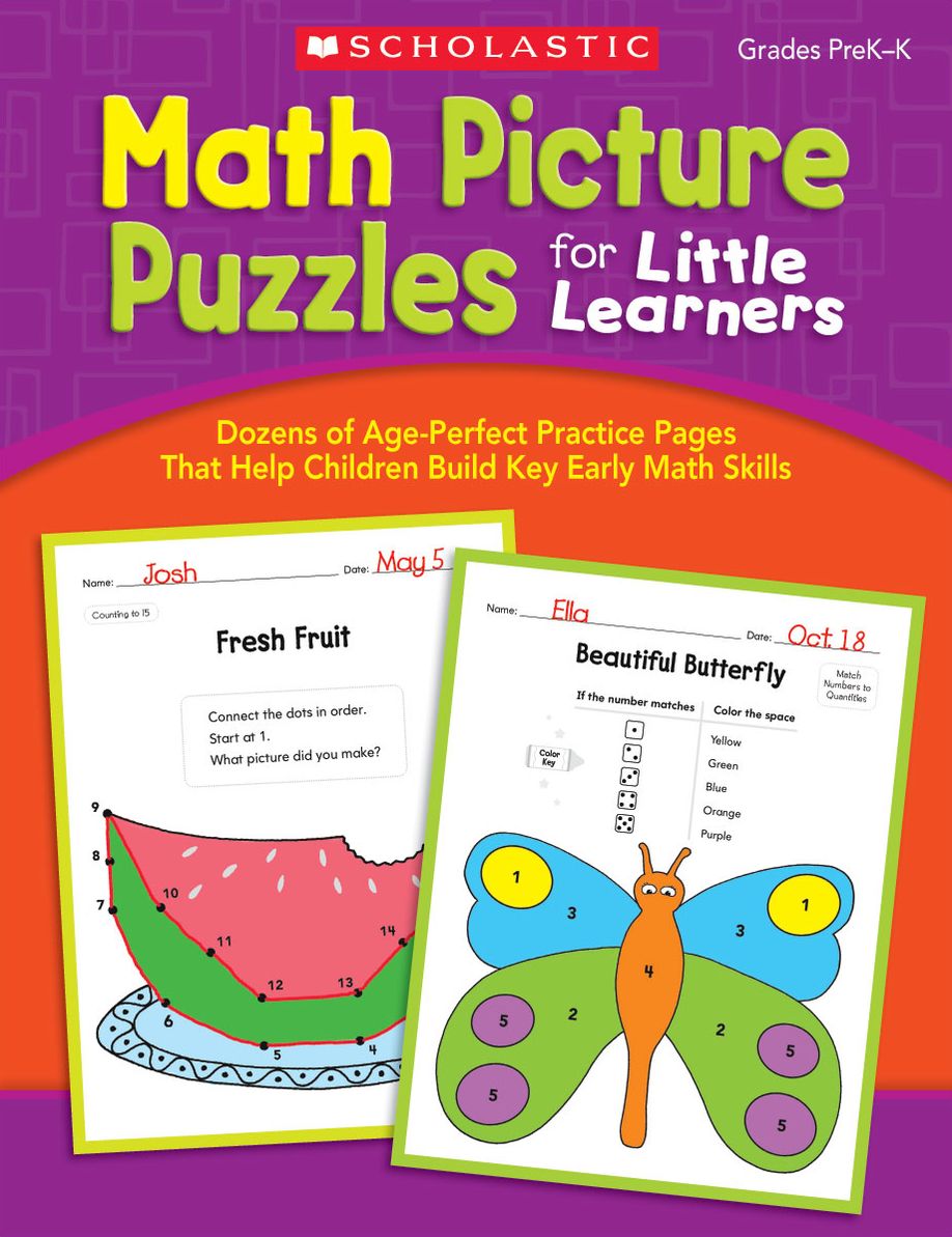 Math Picture Puzzles for Little Learners: Dozens of Age-Perfect Practice Pages That Help Children Build Key Early Math Skills