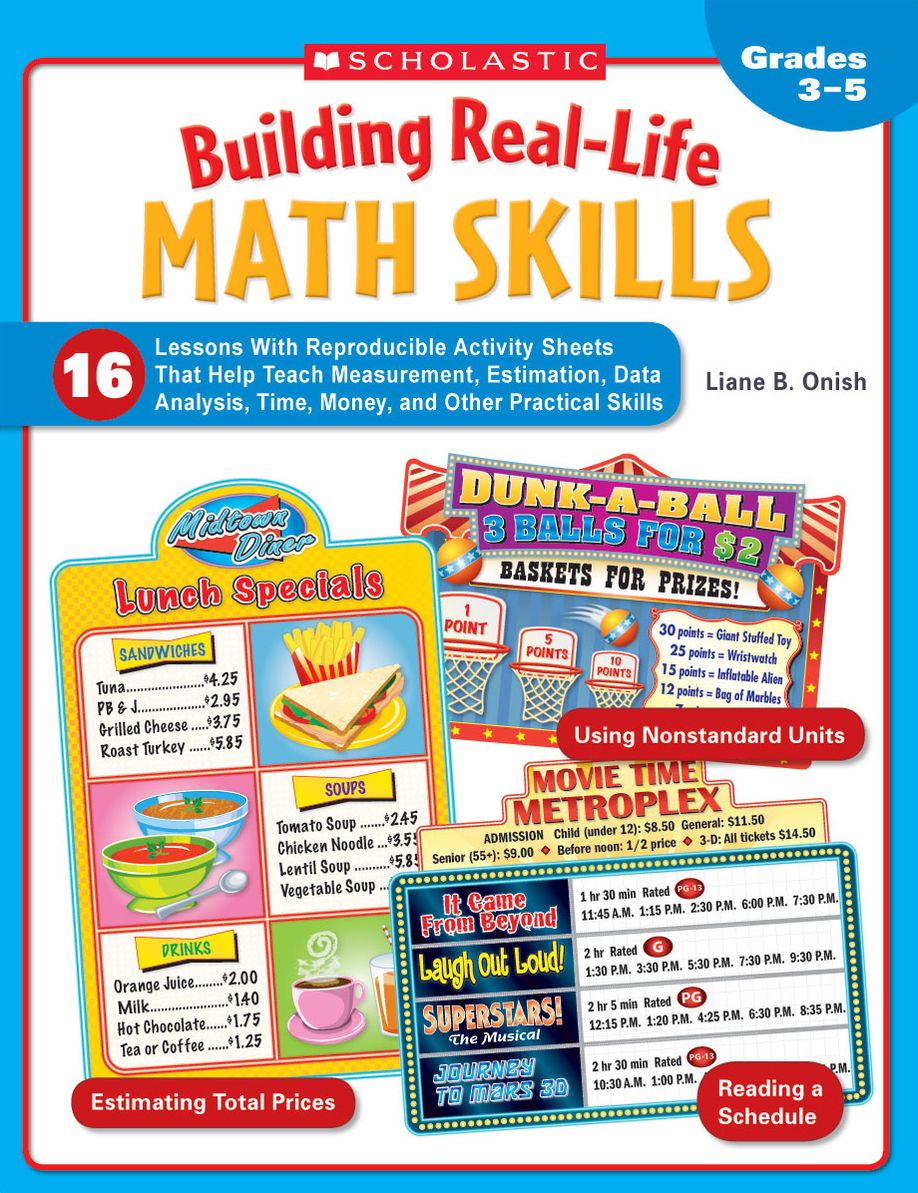 Building Real-Life Math Skills: 16 Lessons With Reproducible Activity Sheets That Teach Measurement, Estimation, Data Analysis, Time, Money, and Other Practical Math Skills (PagePerfect NOOK Book)