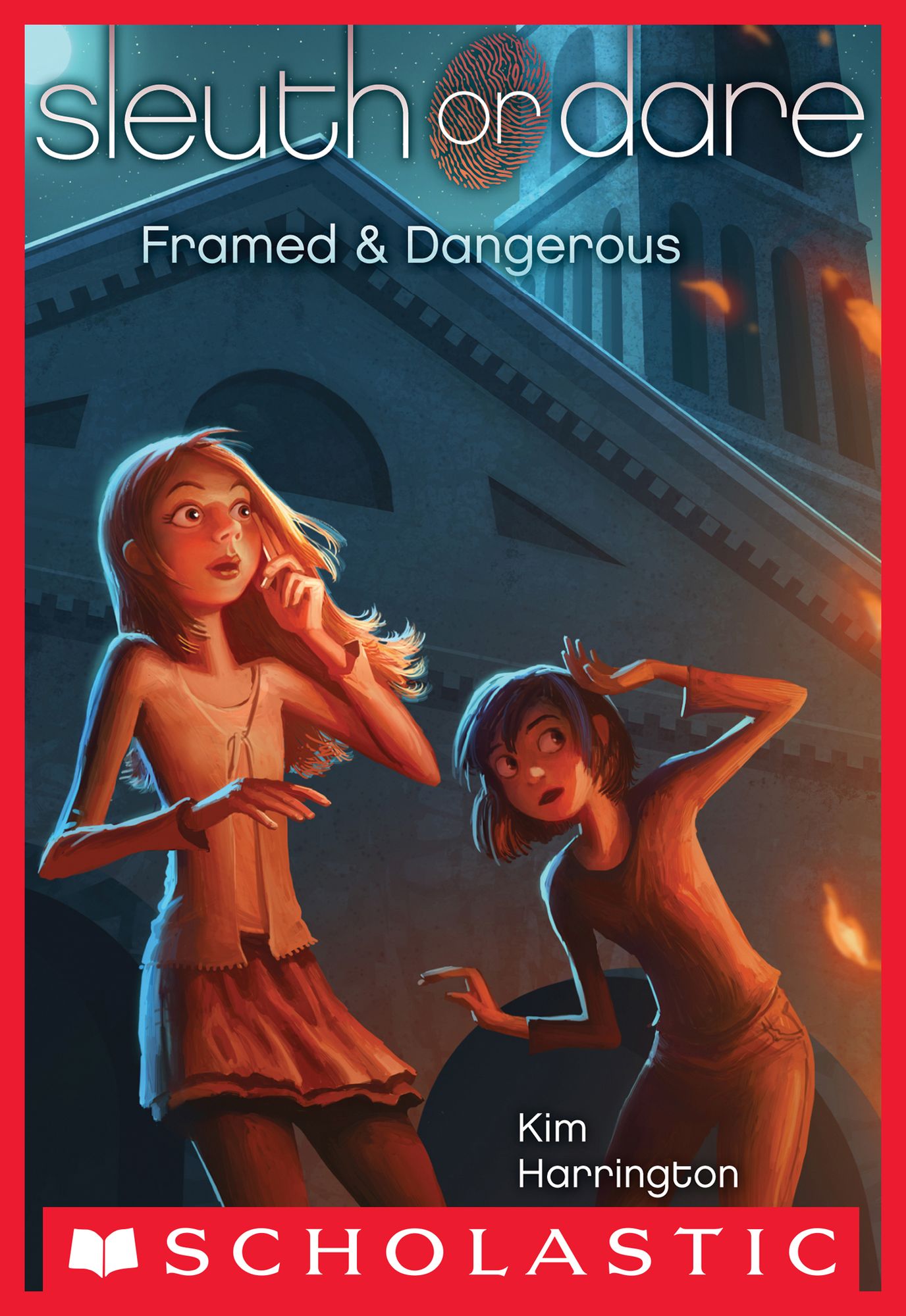 Framed and Dangerous (Sleuth or Dare Series #3)