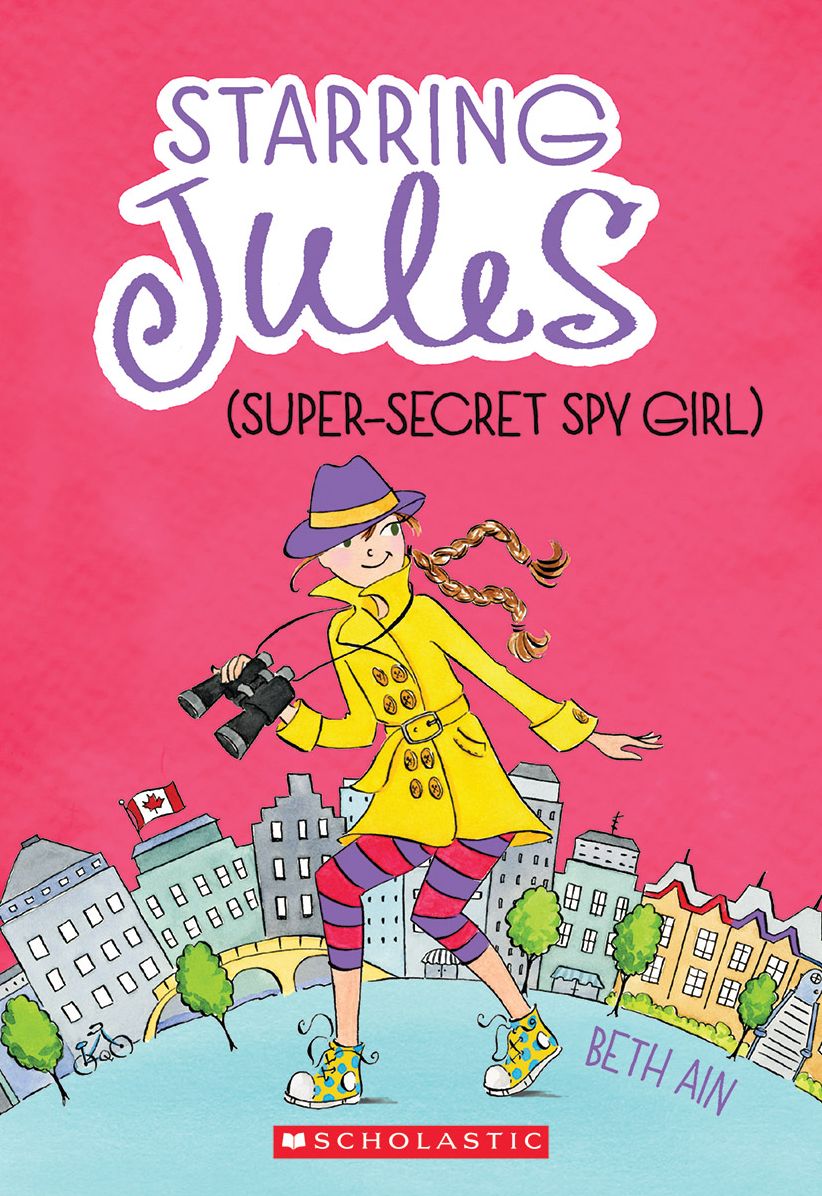 Starring Jules #3: Starring Jules (super-secret spy girl)