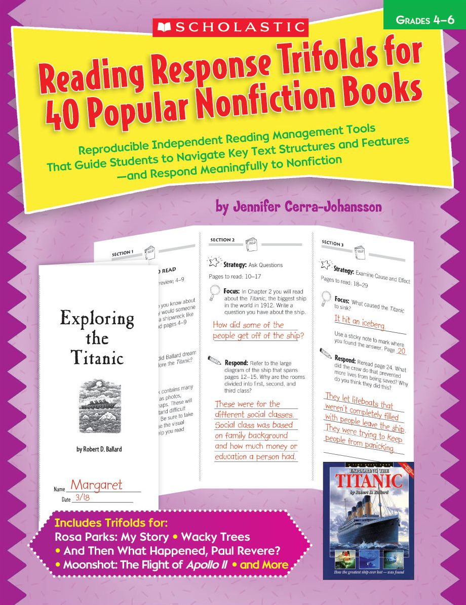 Reading Response Trifolds for 40 Popular Nonfiction Books: Grades 4-6: Reproducible Independent Reading Management Tools That Guide Students to Navigate Key Text Structures and Features-and Respond Meaningfully to Nonfiction