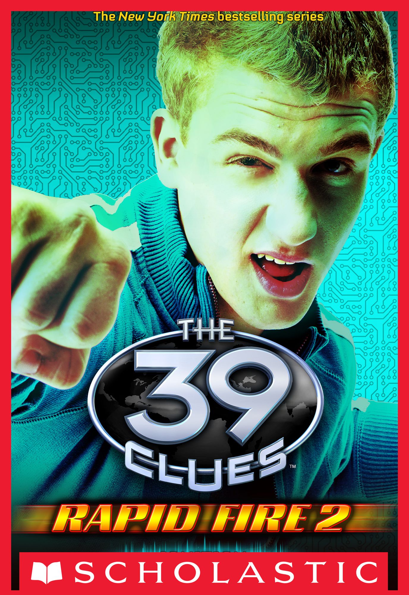 The 39 Clues: Rapid Fire #2: Ignition